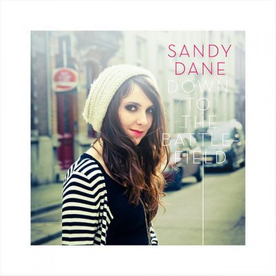 Sandy Dane – Down to the battlefield