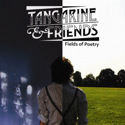 Tangarine – Fields of poetry