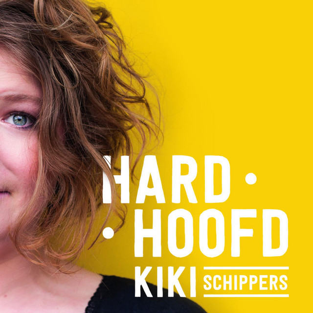 Kiki Schippers – Hard hoofd