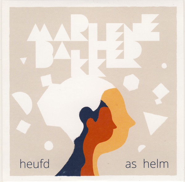 Marlene Bakker – Heufd as helm