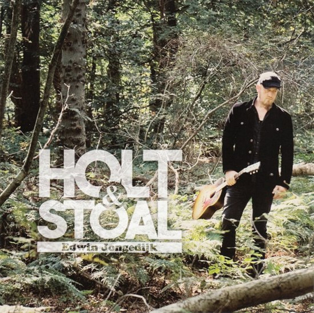 Edwin Jongedijk – Holt & Stoal