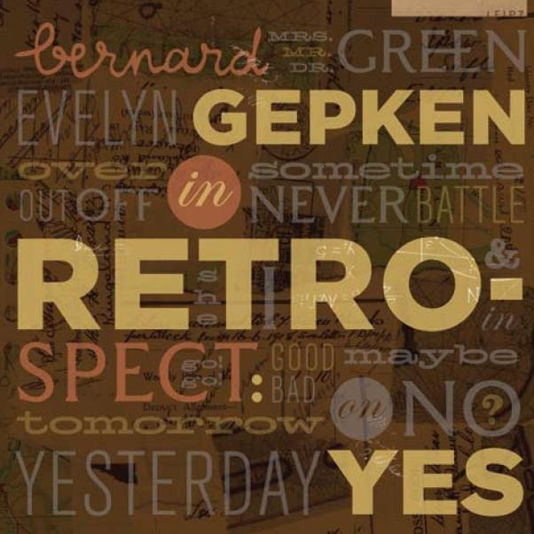 Bernard Gepken – In retrospect: yes