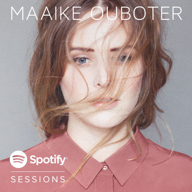 Maaike Ouboter – Spotify sessions