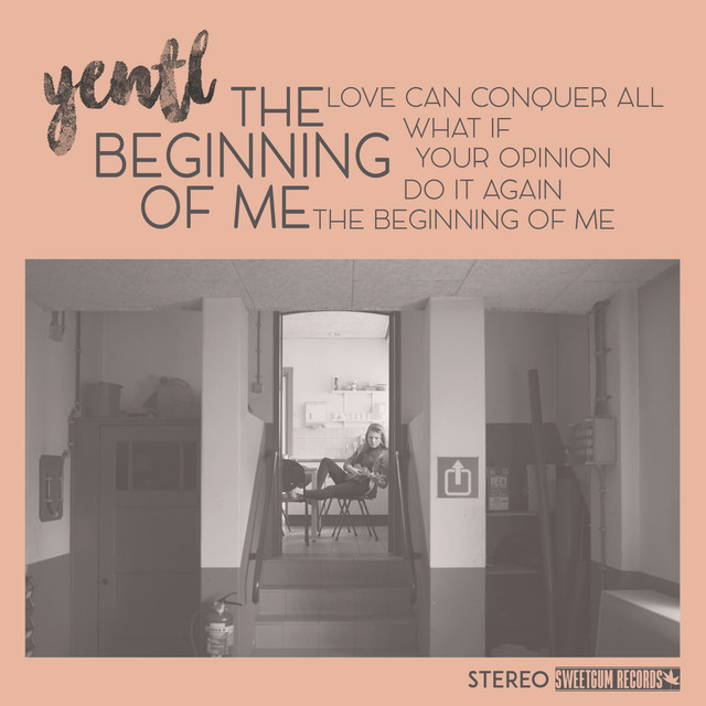 Yentl – The beginning of me