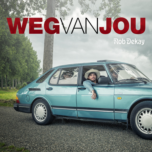 Rob Dekay – Weg van jou