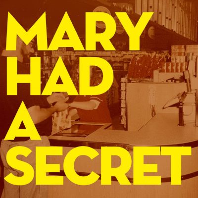 A balladeer – Mary had a secret EP
